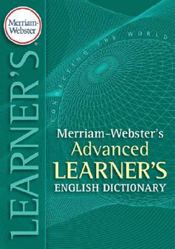 Merriam Webster Advanced Learner's English Dictionary